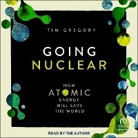 Enlarge image Cover: Going Nuclear - Tantor Audio