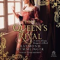 Enlarge image Cover: The Queen's Rival - Tantor Audio