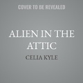 Cover: Alien in the Attic - Tantor Audio