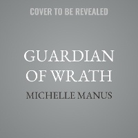 Enlarge image Cover: Guardian of Wrath - Tantor Audio