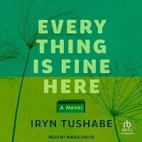 Abbildung von: Everything Is Fine Here - Tantor Audio