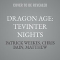 Cover: Dragon Age: Tevinter Nights - Tantor Audio