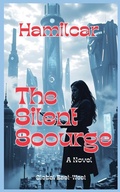 Cover: The Silent Scourge - Global East-West Ltd