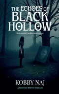 Cover: The Echoes of Black Hollow - Naj Media