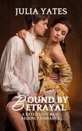 Cover: Bound By Betrayal - Julia Yates