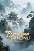 Cover: Providence Pavilion Genesis, Volume 1 - ZenithNovels