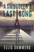 Cover: A Smuggler's Last Song - Ellis Summers
