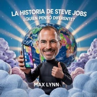 Abbildung von: La Historia De Steve Jobs - The Kiddies Hub