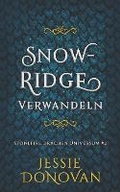 Cover: Snowridge Verwandeln - Mythical Lake Press