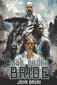 Enlarge image Cover: Mail Order Bride - Questionable Taste Press