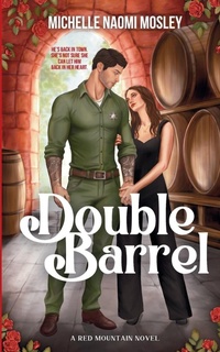 Abbildung von: Double Barrel - Michelle Naomi Mosley