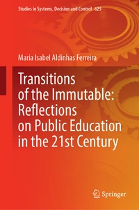Abbildung von: Transitions of the Immutable: Reflections on Public Education in the 21st Century - Springer