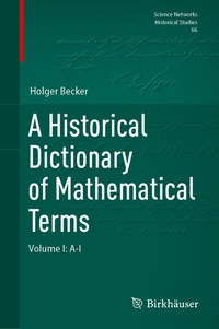 Abbildung von: A Historical Dictionary of Mathematical Terms - Birkhäuser