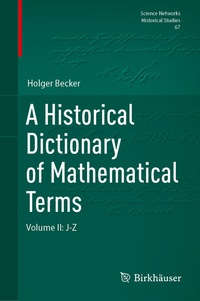 Abbildung von: A Historical Dictionary of Mathematical Terms - Birkhäuser