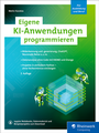 Cover: Eigene KI-Anwendungen programmieren - Rheinwerk