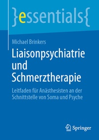 Abbildung von: Liaisonpsychiatrie und Schmerztherapie - Springer