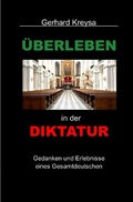 Cover: &Uuml;berleben in der Diktatur - epubli