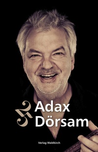 Abbildung von: Adax Dörsam 25 - Waldkirch Verlag