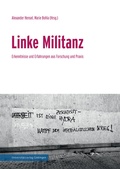 Cover: Linke Militanz - Universit&auml;tsverlag G&ouml;ttingen