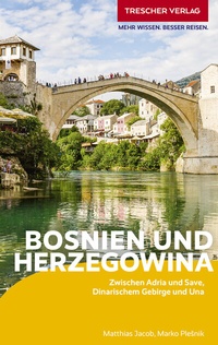 Abbildung von: TRESCHER Reiseführer Bosnien und Herzegowina - TRESCHER