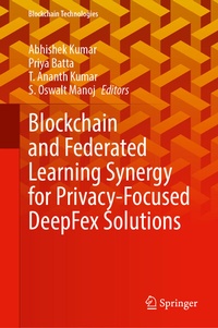 Abbildung von: Blockchain and Federated Learning Synergy for Privacy-Focused DeepFex Solutions - Springer