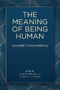 Enlarge image Cover: The Meaning of Being Human - Paulist Press International,U.S.