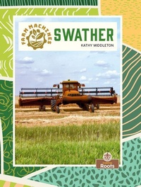 Enlarge image Cover: Swather - Crabtree Roots