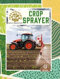 Enlarge image Cover: Crop Sprayer - Crabtree Roots