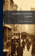 Cover: Across Coveted Lands - Hutson Street Press