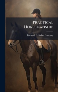 Enlarge image Cover: Practical Horsemanship - Hutson Street Press