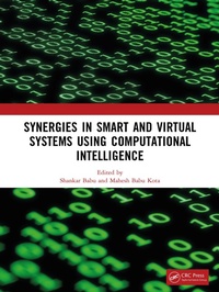 Enlarge image Cover: Synergies in Smart and Virtual Systems Using Computational Intelligence - CRC Press