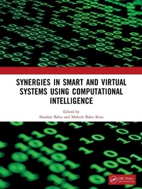 Enlarge image Cover: Synergies in Smart and Virtual Systems Using Computational Intelligence - CRC Press