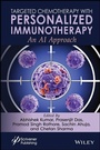 Cover: Targeted Chemotherapy with Personalized Immunotherapy - Wiley