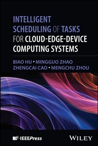 Enlarge image Cover: Intelligent Scheduling of Tasks for Cloud-Edge-Device Computing Systems - Wiley
