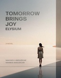 Cover: Tomorrow Brings Joy - University of New Orleans Press