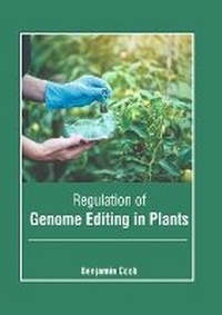Enlarge image Cover: Regulation of Genome Editing in Plants - Murphy & Moore Publishing