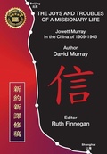 Cover: The Joys and Troubles of a Missionary Life - Callender Press