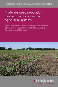 Abbildung von: Modeling weed population dynamics in Conservation Agriculture systems - Burleigh Dodds Science Publishing
