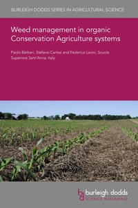 Abbildung von: Weed management in organic Conservation Agriculture systems - Burleigh Dodds Science Publishing