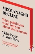 Cover: Mismanaged Decline - Biteback Publishing