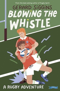 Abbildung von: Blowing the Whistle - O'Brien Press Ltd