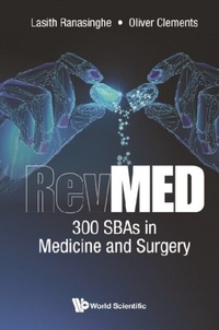 Abbildung von: Revmed: 300 Sbas In Medicine And Surgery - World Scientific Publishing Company