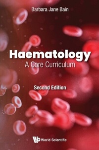 Abbildung von: Haematology: A Core Curriculum (Second Edition) - World Scientific Publishing Company