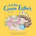 Cover: Just Like Queen Esther - Jessica Kingsley Publishers