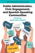 Abbildung von: Public Administration, Civic Engagement, and Spanish-Speaking Communities - Emerald Publishing Limited