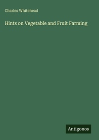 Enlarge image Cover: Hints on Vegetable and Fruit Farming - Antigonos Verlag