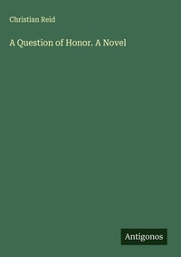 Enlarge image Cover: A Question of Honor. A Novel - Antigonos Verlag