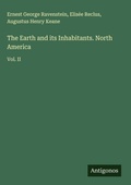 Cover: The Earth and its Inhabitants. North America - Antigonos Verlag