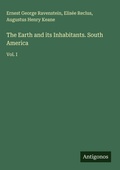 Cover: The Earth and its Inhabitants. South America - Antigonos Verlag