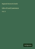 Cover: Life of Lord Lawrence - Antigonos Verlag